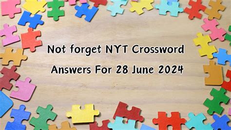 don't forget crossword clue|don't forget nyt.